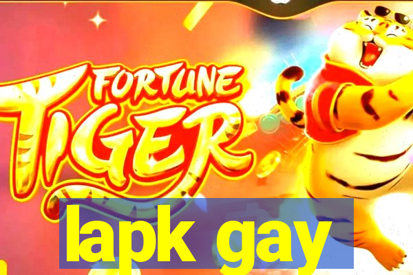 lapk gay